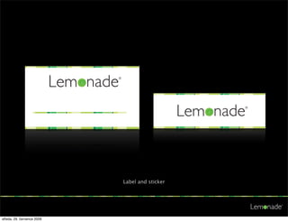 Label and sticker




středa, 29. července 2009
 