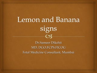 Dr.Sameer Dikshit MD, DGO,FCPS,FICOG Fetal Medicine Consultant, Mumbai 