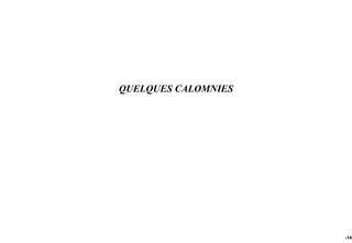 QUELQUES CALOMNIES




                     -149
 