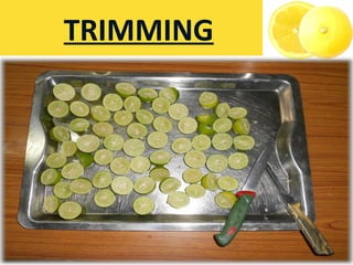 TRIMMING
 