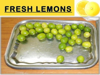 FRESH LEMONS
 