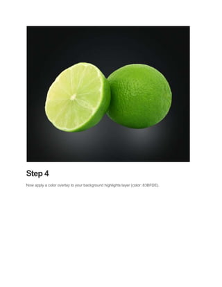 Step 4
Now apply a color overlay to your background highlights layer (color: 83BFDE).
 