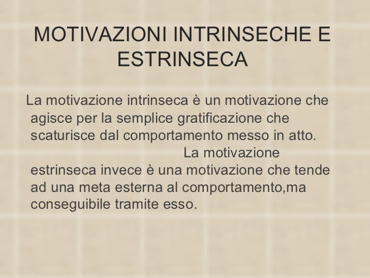 Le motivazioni
