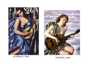 LA MÚSICA, 1929
AMATISTA, 1946
 