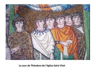 La cour de Théodora de l'église Saint Vital
 