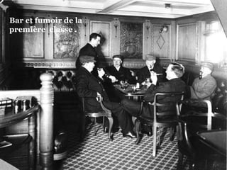 Bar et fumoir de la première  classe .  
