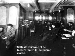 Salle de musique et de  lecture  pour  la  deuxième classe . 