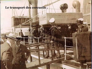 Le transport des cercueils . 