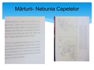 Mărturii- Nebunia Capetelor
 