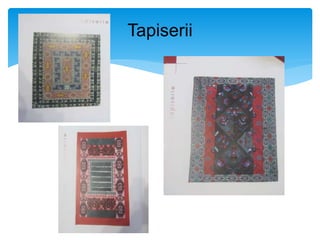 Tapiserii
 