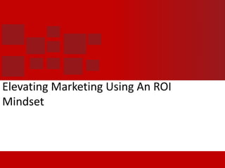 Return On Marketing Investment