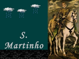 S. Martinho 