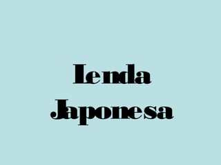 Lenda japonesa (1) Slide 1