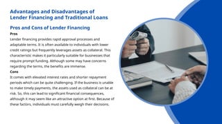 Lender Financing vs. Traditional Loans Key Differences Explained | PPTX