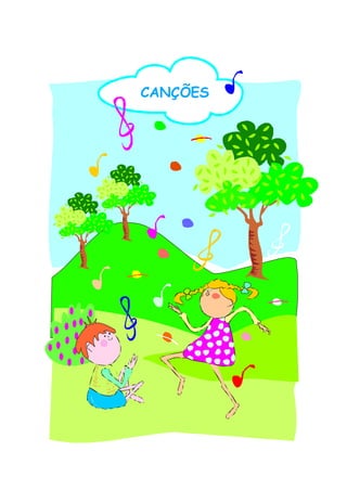 CANÇÕES
 