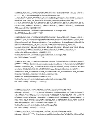 >>>#MR.SUNLYLENG_3,"<MRSUNLYLENG/MRLENGSUNLY<Date of B irth:05-February-1980=I>>:
{{{******[<[I_<Combines&Mergers&Shares&Links&Others>=?
=Automatically:”a/C/D/E/F/H/Others:Documents&Settings.Programs.Zipped.lnkFor.All.Users.
Name<MR.SUNLYLENG_OR_MR.LENGSUNLY>My_ComputerDesktop_items.lnk
[<<+#MR.LENGSUNLY_16+#MR.LENGSUNLY_17+#MR.LENGSUNLY_18+#MR.LENGSUNLY_19+#M
R.SUNLYLENG_20+#MR.LENGSUNLY_21+#MR.LENGSUNLY_22+#MR.LENGSUNLY_23+Others>lnk
.All.Programs&Others>ZIPPED!!!!!!!!
Updates.Permanently.Unlimited.Altogethers.Controls.all.Manages.Add-
Ons.ZIPPED.Always.Conn.lnk]*****}}}”.

>>>#MR.SUNLYLENG_4,"<MRSUNLYLENG/MRLENGSUNLY<Date of B irth:05-February-1980=I>>:
{{{********[<[I_<Combines&Mergers&Shares&Links&Others>=?=Automatically:”a/C/D/E/F/H/
Others:Commonly_All_Documents&Settings.Programs.Systems_Settings.Zipped.lnkFor.All.Use
rs.Name<MR.SUNLYLENG_OR_MR.LENGSUNLY>My_ComputerDesktop_items.lnk
[<<+#MR.LENGSUNLY_24+#MR.LENGSUNLY_25+#MR.LENGSUNLY_26+#MR.SUNLYLENG_27+#M
R.LENGSUNLY_28+#MR.LENGSUNLY_29+#MR.LENGSUNLY_30+#MR.LENGSUNLY_31+
+Others>lnk.All.Programs&Others>ZIPPED!!!!!!!!!!
Updates.Permanently.Unlimited.Altogethers.Controls.all.Manages.Add-
Ons.ZIPPED.Always.Conn.lnk]*******}}}”.

>>>#MR.SUNLYLENG_5,"<MRSUNLYLENG/MRLENGSUNLY<Date of B irth:05-February-1980=I>>:
{{{***********[<[I_<Combines&Mergers&Shares&Links&Others>=?=Automatically:”a/C/D/E/F/
H/Others:Commonly_All_Documents&Settings.Programs.Systems_Settings.Zipped.lnkFor.All.U
sers.Name<MR.SUNLYLENG_OR_MR.LENGSUNLY>My_ComputerDesktop_items.lnk[<<+
+#MR.LENGSUNLY_32+#MR.LENGSUNLY_33+#MR.SUNLYLENG_34+#MR.LENGSUNLY_35+#MR.L
ENGSUNLY_36+#MR.LENGSUNLY_37+#MR.LENGSUNLY_38+
+Others>lnk.All.Programs&Others>ZIPPED!!!!!!!!!!
Updates.Permanently.Unlimited.Altogethers.Controls.all.Manages.Add-
Ons.ZIPPED.Always.Conn.lnk]**********}}}”.



>>>#MR.LENGSUNLY_1>>>”<MRSUNLYLENG/MRLENGSUNLY<Date of B irth:05-
February-1980>>={{{********[I_Share&Combines.All.Drivers.Auto.Run:”a/C/D/E/F/H/Others:T
witter.Mobile.Phonehttp://www.Twitter.com[+#GODCOLOR+#MRLENGSUNLY+SUN+EARTH+M
OON+#MRSUNLYLENG+#SUNLY+#OK+#SREY+#SREY1+#SREYSOCHHEY+#AKTITAB+#ELE+#SAT1+#
FRI1+#THR1+#SUN+#MOON+SUNLYLENG+#LENGSUNLY_1+#LENGSUNLY+#SUNLYLENG+L.H.R+#
WEN1+Maps+#MON1+#ELE<1Until4>+Others]Zipped.!!!!!
Updates.Permanently.Unlimited.Controls.all.Manages.Add-
Ons.ZIPPED.Always.Conn.lnk]********}}}”.

>>>#MR.LENGSUNLY_2>>>”<MRSUNLYLENG/MRLENGSUNLY<Date of B irth:05-
February-1980>>={{{*****<I_Share&Combines.All.Drivers.Auto.Run:”a/C/D/E/F/H/Others:Twit
 