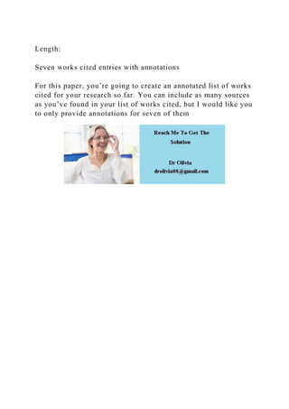 Length Seven works cited entries with annotationsFor this p.docx