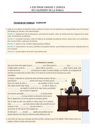 3 ESO PMAR UNIDAD 1 LENGUA
IES CALDERÓN DE LA BARCA
TÉCNICAS DE TRABAJO: SUBRAYAR
 