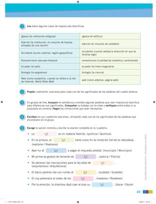 1     Lee sobre algunos casos de mayúsculas diacríticas.


                 Iglesia (la institución religiosa)            ...
