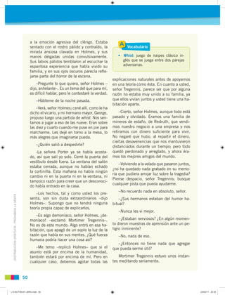 a la emoción agresiva del clérigo. Estaba
                                                    sentado con el rostro pálido...