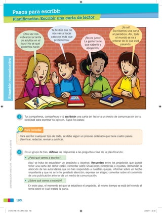 Pasos para escribir
                                                         Planificación: Escribir una carta de lector
 ...