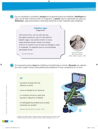 1    Con un compañero o compañera, busquen en el siguiente poema las metáforas, identifiquen en
                          ...