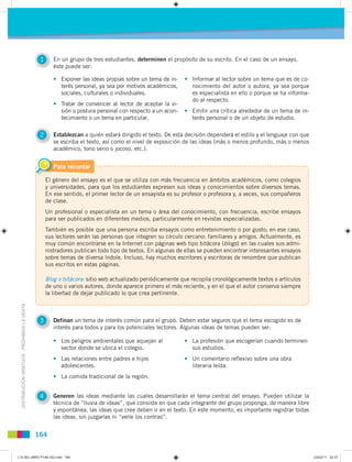 1      En un grupo de tres estudiantes, determinen el propósito de su escrito. En el caso de un ensayo,
                  ...