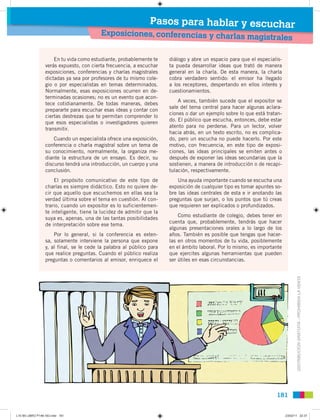 Pasos para hablar y escuchar
                                          Exposiciones, conferencias y charlas ma
           ...