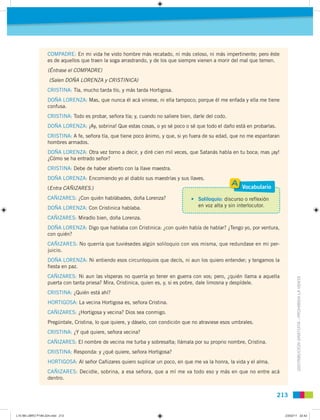 COMPADRE: En mi vida he visto hombre más recatado, ni más celoso, ni más impertinente; pero éste
                   es de ...