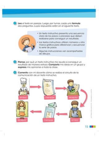 5   Vuelvo a jugar el “Juego de los microbios” y completo las oraciones.
    • He comido un                   que encontré en el                 .
      Regreso a la casilla de                 .
    • Me voy a lavar los                  . Avanzo hasta el                  .
    • ¿               de la botella? Regreso hasta el                        .

6   Observo los dibujos y escribo el texto del “Juego de los microbios”
    que les corresponde.




7   Uno con una línea la palabra y el dibujo que le corresponde según
    el “Juego de los microbios”.

          espina           dientes           pañuelo           herida


                                                                                 ',675,%8,Ï1 *5$78,7$  352+,%,'$ /$ 9(17$




8   Señalo en qué situaciones me tocó esperar un turno en el
    “Juego de los microbios”.

     haber lavado una manzana            estar en cama con gripe

     tener las uñas sucias               beber de la botella

                                                                            11
 
