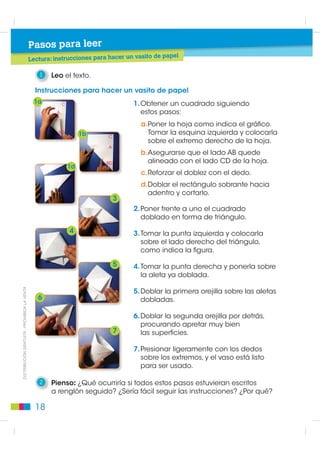 Pasos para leer
                                             Prelectura: textos instructivos

                                                 1   Observo los gráficos. Escribo las diferencias y las semejanzas entre
                                                     ellos.




                                                          Sopa de cebolla
                                                          Ingredientes (4 personas):
                                                          300 g de cebolla
                                                         100 g de queso rallado
                                                         50 g de mantequilla
                                                         Aceite de oliva
                                                          1 l de caldo
                                                          4 rebanadas de pan
                                                           Pimienta negra molida
                                                                                                                Ins
                                                                                                                     truc
                                                            Sal                                                 Neu         cio
                                                                                                                                nes
                                                                                               Gu
                                                                                                  a
                                                                                              30º rdar a
                                                                                                               act ral es             de
                                                                                                                   ivos      u             Uso
                                                                                                 C.           por
                                                                                                                   ello  de n antiv            :
                                                                                                                             larg      ir
                                                                                                                        lea       a d al co
                                                                                                                             las      ura     n
                                                                                                                                 inst      c
                                                                                                                                     ruc ión,
                                                                                         Ma
                                                                                            n
                                                                                        del tener
                                                                                       de alcan fuera                                     cio
                                                                                          niñ    c
                                                                                             os. e
                                                                                                                                             nes
                                                                                                       1. T                                      :
                                                                                                           o
                                                                                                     2. E marlo
                                                                                                          sta       en
                                                                                                    3. N r ba           ayu
                                                                                                         os      j
                                                                                                             usp o vigil nas.
                                                                                                                end anc
                                                                                                                      er e ia m
                                                                                                                          l tra     é
                                                                                                                               tam dica.
                                                                                                                                    ien
                                                                                                                                        to.
',675,%8,Ï1 *5$78,7$  352+,%,'$ /$ 9(17$




                                               Diferencias                                                                    Semejanzas




                                               14
 