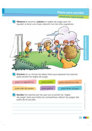 2   Utilizo esta ficha de autoevaluación para comprobar
    que las instrucciones estén bien elaboradas.

                                                     1era     2da      3era
                  Indicadores
                                                   revisión revisión revisión

1. El título se relaciona con las instrucciones.
2. Los pasos están secuenciados lógicamente.
3. Los pasos son los suficientes.
4.Utilizo numerales u otros signos
  para diferenciar los pasos.
5. El género de los sustantivos está
   bien utilizado.
6. Utilizo vocabulario preciso.
7. Utilizo la mayúscula en los nombres propios.
8. Las oraciones son claras.

3   Una vez corregido el texto, escribo las instrucciones para dibujar
    un gato.




                                                                                ',675,%8,Ï1 *5$78,7$  352+,%,'$ /$ 9(17$




                                                                          31
 