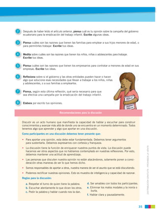 2   Después de haber leído el artículo anterior, piensa cuál es tu opinión sobre la campaña del gobierno
    ecuatoriano p...