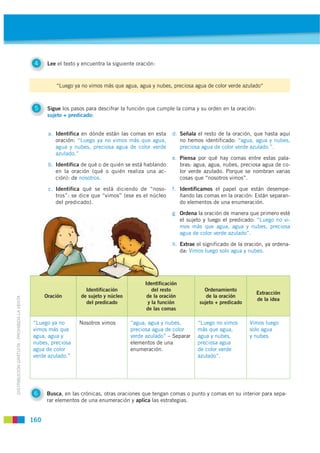 4     Lee el texto y encuentra la siguiente oración:



                                                       “Luego ya n...