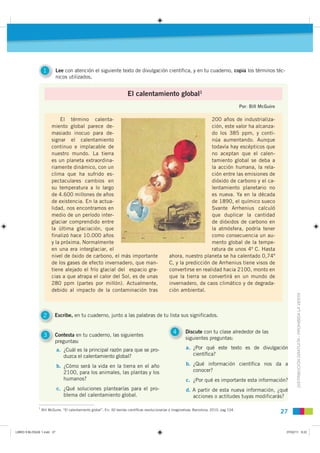 1       Lee con atención el siguiente texto de divulgación científica, y en tu cuaderno, copia los términos téc-
         ...