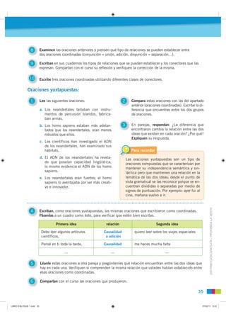 8          Examinen las oraciones anteriores y piensen qué tipo de relaciones se pueden establecer entre
                 ...