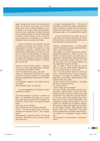 abajo, marcando de pronto una combinación               –Va usted a desmantelar a El… –Por poco se
                       ...