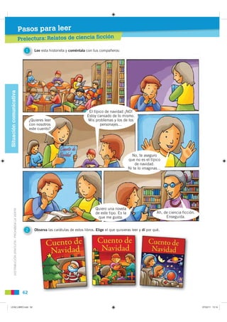 Pasos para leer
                                                      Prel t a: R latos de ciencia ficción
               ...