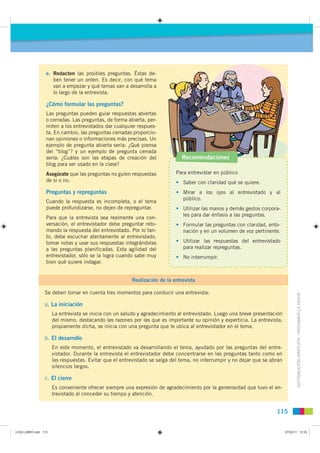 e. Redacten las posibles preguntas. Éstas de-
                      ben tener un orden. Es decir, con qué tema
           ...