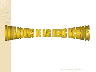 Dr. Oscar G Chipana Condori
 