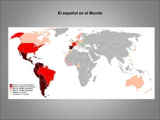 El español en el Mundo
 