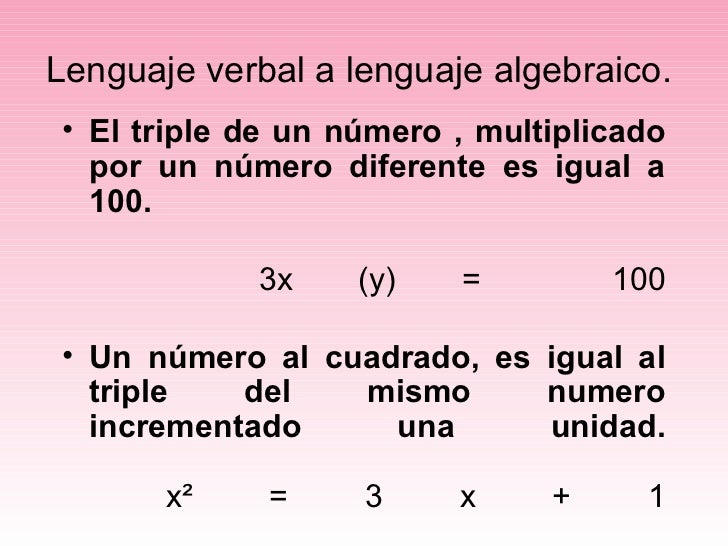 Lenguaje algebraico Lenguaje algebraico