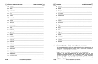 COLEGIODE CIENCIAS LORD KELVIN 5to Año Secundaria LENGUAJE 5to Año Secundaria
S5LE31B “El nuevosímbolo de una buena educación...” S5LE31B “El nuevo símbolo de una buena educación...”
03 04
03. Viáticos
............................................................................................................
04. Aereo
............................................................................................................
05. Sustituimos
............................................................................................................
06. Seis
............................................................................................................
07. Ardua
............................................................................................................
08. ActuaciOn
............................................................................................................
09. Vaivén
............................................................................................................
10. Aborigen
............................................................................................................
11. AeronAutica
............................................................................................................
12. Voraz
............................................................................................................
13. Coetáneo
............................................................................................................
14. Apoteosis
............................................................................................................
15. Caotico
............................................................................................................
16. Comedia
............................................................................................................
17. Abreviais
............................................................................................................
18. Dolencia
............................................................................................................
19. Destruir
............................................................................................................
20. Cláusula
............................................................................................................
21. Destituidos
............................................................................................................
22. Disturbios
............................................................................................................
23. Deshicieron
............................................................................................................
24. Exhibicionismo
............................................................................................................
25. Estereo
............................................................................................................
26. Desea
............................................................................................................
27. Huesped
............................................................................................................
28. Estrategia
............................................................................................................
29. Examinaron
............................................................................................................
30. Lee
............................................................................................................
31. Exotico
............................................................................................................
32. Inhibicion
............................................................................................................
33. Virgen
............................................................................................................
34. Ebrio
............................................................................................................
35. Intui
............................................................................................................
36. Vírgenes
............................................................................................................
37. Exhibir
............................................................................................................
38. Leucemia
............................................................................................................
39. Examen
............................................................................................................
40. Foraneo
............................................................................................................
c) En los textos que siguen tilda las palabras que crea conveniente.
1. La industria automotriz en el pais debe canalizarse hacia la produccion de
medios de transporte colectivo, o sea, hacia la fabricacion de camiones,
omnibuses y otros vehiculos comerciales.
2. Angela Ramos, refiriendose al entierro de Jose Carlos Mariategui ,
comento: “Fue algo extraordinario lo que nunca pense ver. Fue algo
espontaneo, tan impresionante, tan grande que no se ha vuelto ha repetir
en Lima. Podria decir que fue el dolor de una ciudad al final de un hombre
incomparable. Salimos a las dos de la tarde con dirección al cementerio, y
llegamos a las ocho.
 