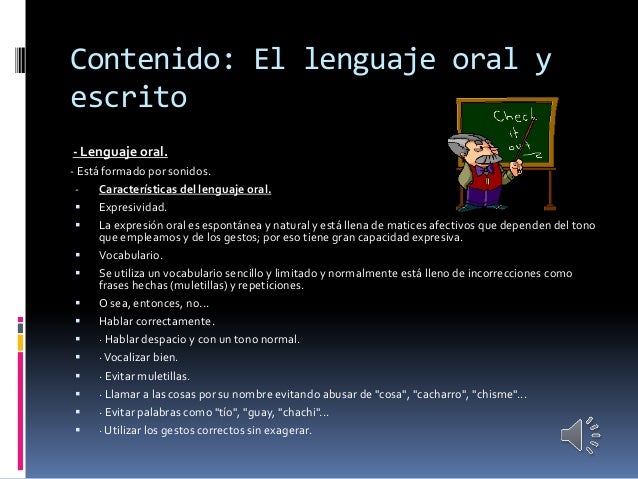 CARACTERISTICAS DEL LENGUAJE ORAL Y ESCRITO Explorando Tipos de Conocimiento