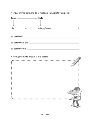 4. Trabalenguas
¡Dilo rápido y dilo bien! Vamos a jugar a los trabalenguas.

•   Hoy, después de entretenerse en la escuela creando animales
    asombrosos, Pepa, Memo, Lili, José y su hermano Nano se juntaron
    en el barrio. Estaban un poco aburridos, pues no se les ocurría en qué
    entretenerse. Entonces, Watson los desafió a jugar a los trabalenguas:
    “¡Juguemos a los trabalenguas!” -dijo Watson, y todos los amigos
    estuvieron de acuerdo.
•   Watson les planteó el siguiente trabalenguas y desafió a sus amigos
    a una competencia para ver quién lo decía más rápido y mejor.


                            Trabalenguas:

                                      R con r guitarra,
                                r con r carril, rápido corren
                                   los carros por entre el
                   Tres                  ferrocarril.
              tristes tigres,
             trigo tragaron
              en un trigal.

   El ornitorrinco
con ritmo da brincos.
¿Qué ritmos rapeará
   el ornitorrinco?




                                     114
 