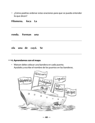 5. Crucigrama

•   Escribe el nombre de cada dibujo. Recuerda anotar una sola letra en
    cada cuadrito.




                               V
                      O


                               P        S


                               R




                Mi Bitácora de Aprendizaje

                                                 Lo que más
                                            me gustó de la clase fue:
     Hoy aprendí




                                   62
 