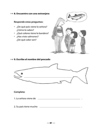 CLASE
                                   7

1. Recordemos la letra que aprendimos

•   Pega las tres palabras con n que recortaste en tu casa.




                                    83
 