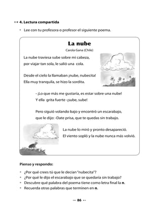 •   Lee el cuadro con las pistas y descubre qué animal llevan escondido
    los niños en el bus. Escribe su nombre al centro y dibújalo.


                 Animal peludo            Come maní




                 Come banana               Cola larga



6. Adivina, buen adivinador

•   Dibuja un cuadro con algunas pistas y pide a tu compañero o
    compañera de banco que adivine lo que es.




                                  88
 