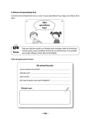 Ahí la vida brotaba por todos lados, el agua correteaba y los árboles crecían
  con fuerza. Aves, reptiles y mamíferos convivían en paz. Todos los que
  conocían este lugar querían quedarse para siempre.
  Un día, mientras Vicente dormía la siesta, escuchó un tremendo estruendo
  que lo despertó: ¡Pum, bum, bum! sonaba intensamente. Vicente pensó:
  “Parece una explosión”.
  Ágil, rápido y valiente, el venado se dirigió al lugar desde donde venía el
  estruendo. Era un camino cercano al Bosque Templado.
  Para ver qué sucedía se escondió entre los árboles del bosque, usando sus
  cuernos para confundirse entre las ramas y así no ser visto. En silencio, Vicente
  se escondió, miró… y escuchó...
                                                            ¿Qué
                                                   habrá visto Vicente?
                                                     ¿Qué provocó el
                                                        estruendo?


En este momento de la lectura
haga una pausa y estimule a
niños y niñas a la anticipación
de lo que puede ocurrir.



   Al mirar entre las ramas vio a un grupo de hombres con escopetas y cantando
   en ritmo de rap:

   ¡Somos cazadores de lo mejor,
   atrapamos animales por un millón!…

   Tan tremendo fue el susto de Vicente,
    que corrió donde sus amigos del bosque
   a contarles lo que había visto. Todos lo
   escucharon atentos, y el señor ruiseñor
   llamado Víctor, el pájaro más sabio y
   el mejor cantor del Bosque Templado, dijo:

   - Es cierto que son cazadores y esa no es buena noticia, pero si les gusta cantar
     puede ser la señal para entendernos.



                                         128
 