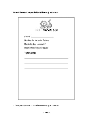 9. Hagamos un crucigrama

•   Completa el crucigrama escribiendo la palabra correspondiente al
    dibujo. Recuerda escribir una
    sola letra en cada espacio.

                                        2
1. Fruta roja y
                              3
   pequeña.
2. Instrumento
   musical de
   cuerdas.
                          1                             5
3. Ave rapaz
   con muy
                              4
   buena vista.
4. Objeto que
   se utiliza para
   regar.
5. Batido de
   clara de huevo
   y azúcar.




10. Mi Bitácora de aprendizaje

                                                       ¿Qué
      ¿Para qué                                    aprendiste en
    te sirve lo que                                esta unidad?
     aprendiste?                                  ¿Qué fue lo que
                                                   más te gustó?
        ¿Qué otras
     cosas te gustaría
    aprender sobre los
        animales?



                                  118
 